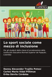 Produktbild: Lo sport sociale come mezzo di inclusione
