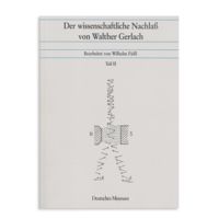 Produktbild: Der wissenschaftliche Nachlass von Walter Gerlach