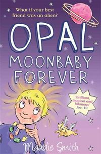 Produktbild: Smith, M: Opal Moonbaby Forever