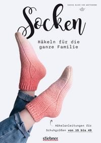 Produktbild: Socken h&auml;keln f&uuml;r die ganze Familie.