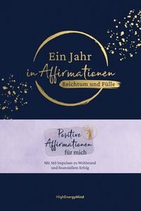 Produktbild: Ein Jahr in Affirmationen &ndash; Reichtum und F&uuml;lle