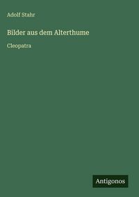 Produktbild: Bilder aus dem Alterthume