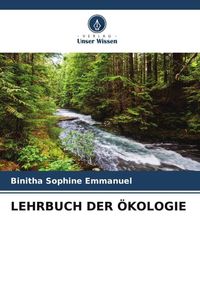 'Lehrbuch der Ökologie' von 'Binitha Sophine Emmanuel' Buch '978