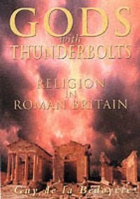 Produktbild: Bedoyere, G: Gods with Thunderbolts