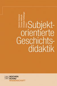 Produktbild: Subjektorientierte Geschichtsdidaktik