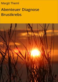 Produktbild: Abenteuer Diagnose Brustkrebs
