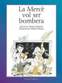 Produktbild: La Merc&egrave; vol ser bombera