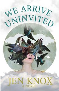 Produktbild: We Arrive Uninvited