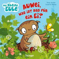 Produktbild: Die kleine Eule. Auwei, was ist das f&uuml;r ein Ei?