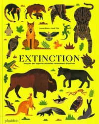 Produktbild: Extinction : imagier des esp&egrave;ces animales r&eacute;cemment disparues