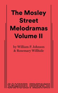 Produktbild: The Mosley Street Molodramas - Volume 2