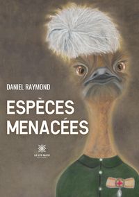 Produktbild: Raymond, D: Esp&egrave;ces menac&eacute;es