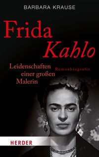 Bild vom Artikel Frida Kahlo vom Autor Barbara Krause