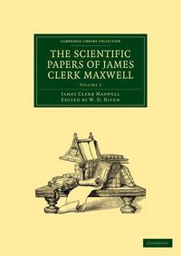 Produktbild: The Scientific Papers of James Clerk Maxwell - Volume 2