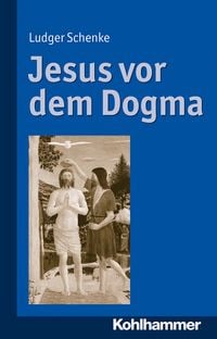 Produktbild: Jesus vor dem Dogma