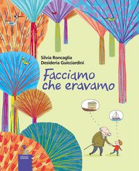 Produktbild: Facciamo che eravamo