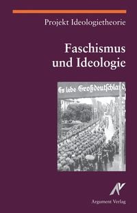 Bild vom Artikel Faschismus und Ideologie vom Autor Projekt Ideologietheorie