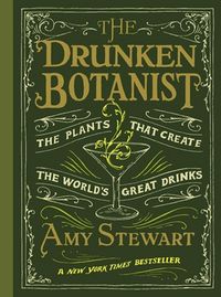Produktbild: Stewart, A: The Drunken Botanist