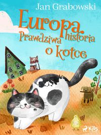 Produktbild: Europa. Prawdziwa historia o kotce