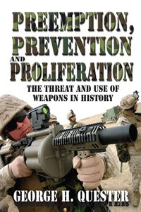 Produktbild: Preemption, Prevention and Proliferation
