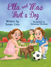 Produktbild: Ella and Mac Want a Dog