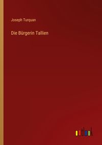 Produktbild: Die B&uuml;rgerin Tallien
