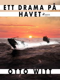 Produktbild: Ett drama p&aring; havet