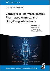 Produktbild: Concepts in Pharmacokinetics, Pharmacodynamics, and Drug-Drug Interactions