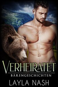 Produktbild: Verheiratet (B&auml;rengeschichten, #3)