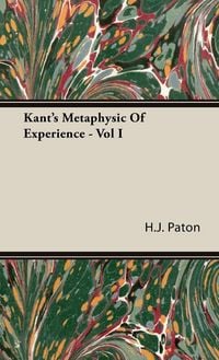 Produktbild: Kant's Metaphysic of Experience - Vol I