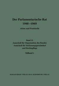 Produktbild: Ausschu&szlig; f&uuml;r Organisation des Bundes / Ausschu&szlig; f&uuml;r Verfassungsgerichtshof und Rechtspflege