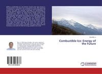 Produktbild: Combustible Ice: Energy of the Future