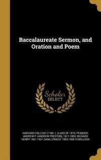 Produktbild: Baccalaureate Sermon, and Oration and Poem