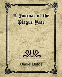 Produktbild: A Journal of the Plague Year (Daniel Defoe)