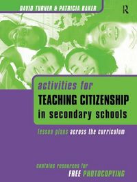 Produktbild: Baker, P: Activities for Teaching Citizenship in Secondary S