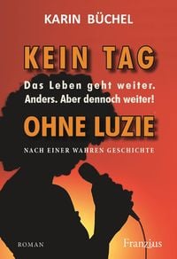 Produktbild: Kein Tag ohne Luzie