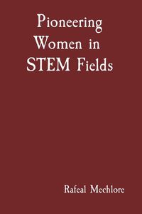 Produktbild: Pioneering Women in STEM Fields