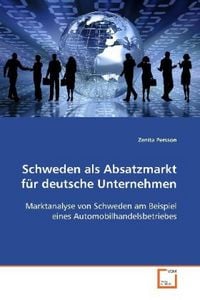 Produktbild: Persson Zenita: Schweden als Absatzmarkt f&uuml;r deutsche Untern
