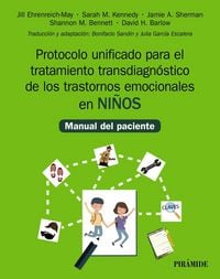 Produktbild: Protocolo unificado para el tratamiento transdiagn&oacute;stico de los trastornos emocionales en ni&ntilde;os