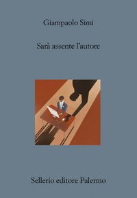 Produktbild: Sar&agrave; assente l'autore