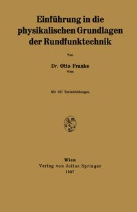 Produktbild: Einf&uuml;hrung in die physikalischen Grundlagen der Rundfunktechnik