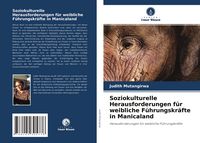 Produktbild: Soziokulturelle Herausforderungen f&uuml;r weibliche F&uuml;hrungskr&auml;fte in Manicaland