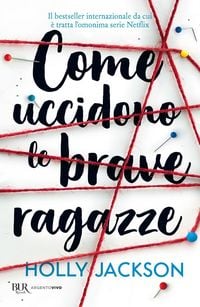 Produktbild: Come uccidono le brave ragazze