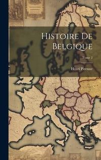 Produktbild: Histoire de Belgique; Tome 2