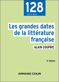 Produktbild: Les grandes dates de la litt&eacute;rature fran&ccedil;aise