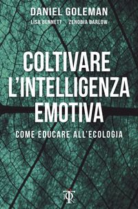 Produktbild: Coltivare l'intelligenza emotiva. Come educare all'ecologia