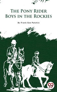 Produktbild: The Pony Rider Boys In The Rockies