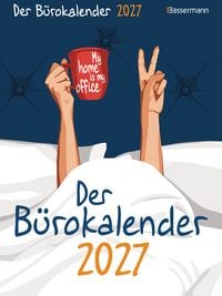 Produktbild: Der B&uuml;rokalender 2027. My home is my office