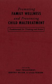 Produktbild: Promoting Family Wellness and Preventing Child Maltreatment
