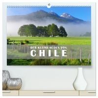 Produktbild: Der Kleine S&uuml;den von Chile (hochwertiger Premium Wandkalender 2026 DIN A2 quer), Kunstdruck in Hochglanz